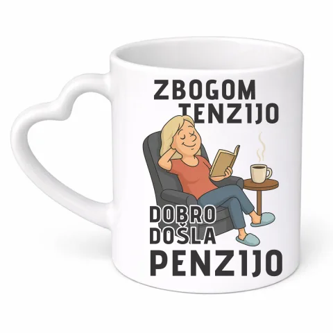 Zbogom tenzijo dobro došla penzijo 1 - Šolja srce – proizvod sa printom