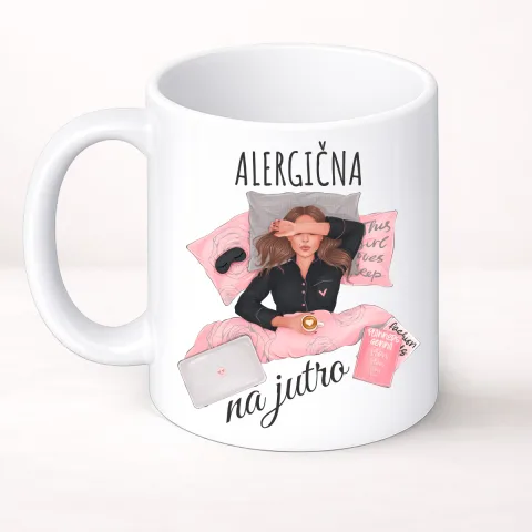 Alergična na jutro - Šolja Classic