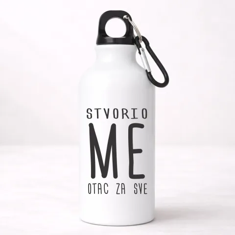 Stvorio me otac za sve - Aluminijumska boca