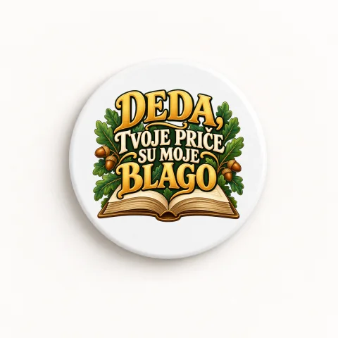 Deda, tvoje priče su moje blago - Keramički magnet — okrugli