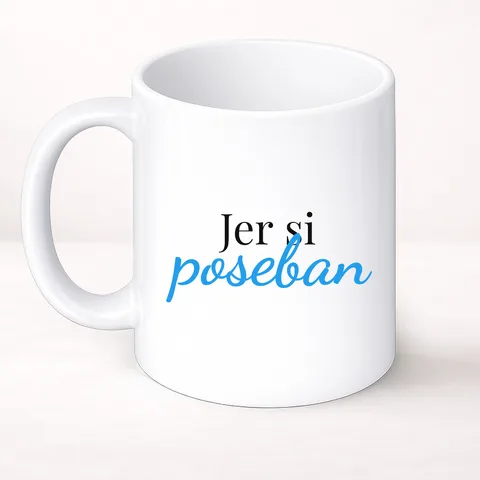 Jer si poseban - Šolja Classic – izdelek sa printom