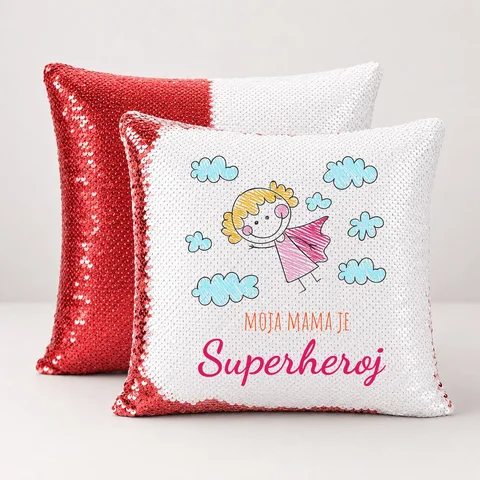 Moja mama je superheroj - Jastuk magični – izdelek sa printom