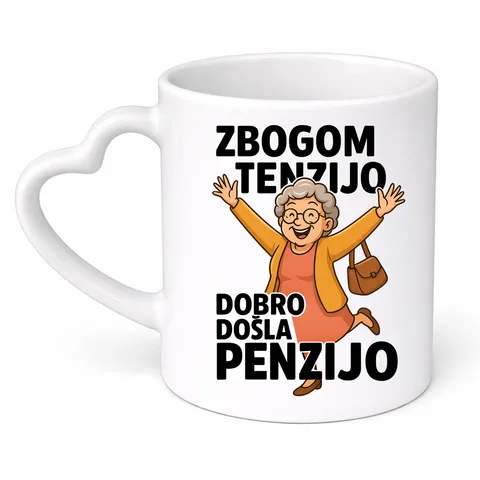 Zbogom tenzijo dobro došla penzijo 2 - Šolja srce