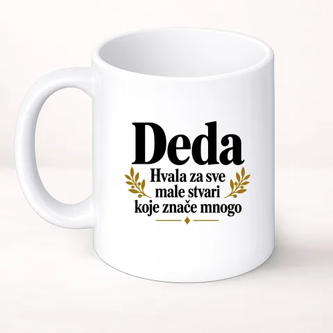 Deda — Hvala za sve male stvari koje znače mnogo - Šolja Classic