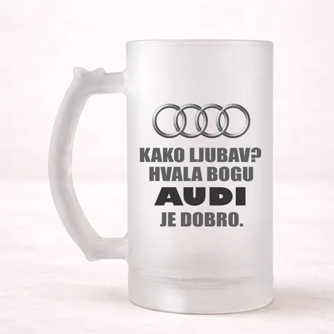 Kako ljubav? Hvala bogu AUDI je dobro - Krigla – izdelek sa printom