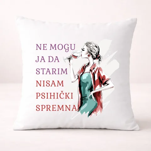 Ne mogu ja da starim nisam psihicki spremna - Jastuk