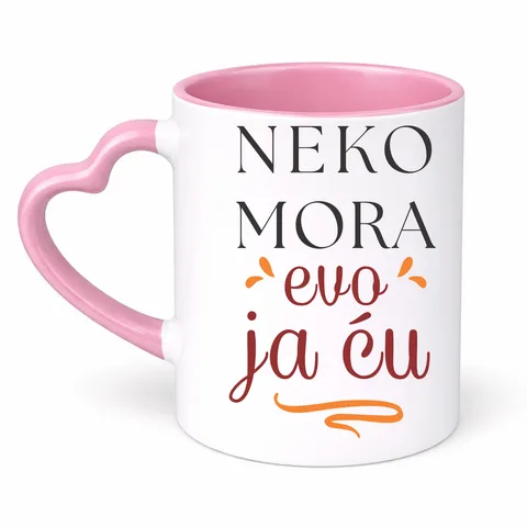 Neko mora evo ja cu - Šolja Srce