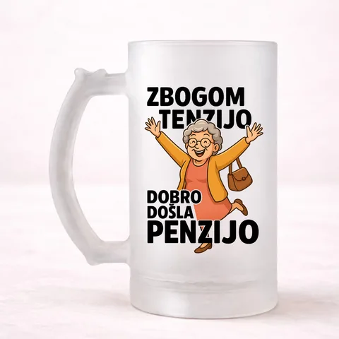 Zbogom tenzijo dobro došla penzijo 2 - Krigla – izdelek sa printom