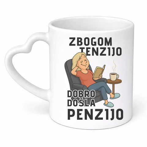 Zbogom tenzijo dobro došla penzijo 1 - Šolja srce – izdelek sa printom