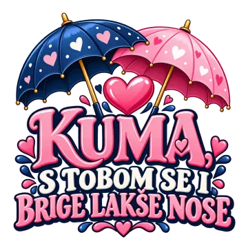 Kuma, s tobom se i brige lakše nose na proizvodu