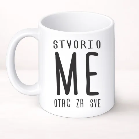Stvorio me otac za sve - Šolja Classic – proizvod sa printom