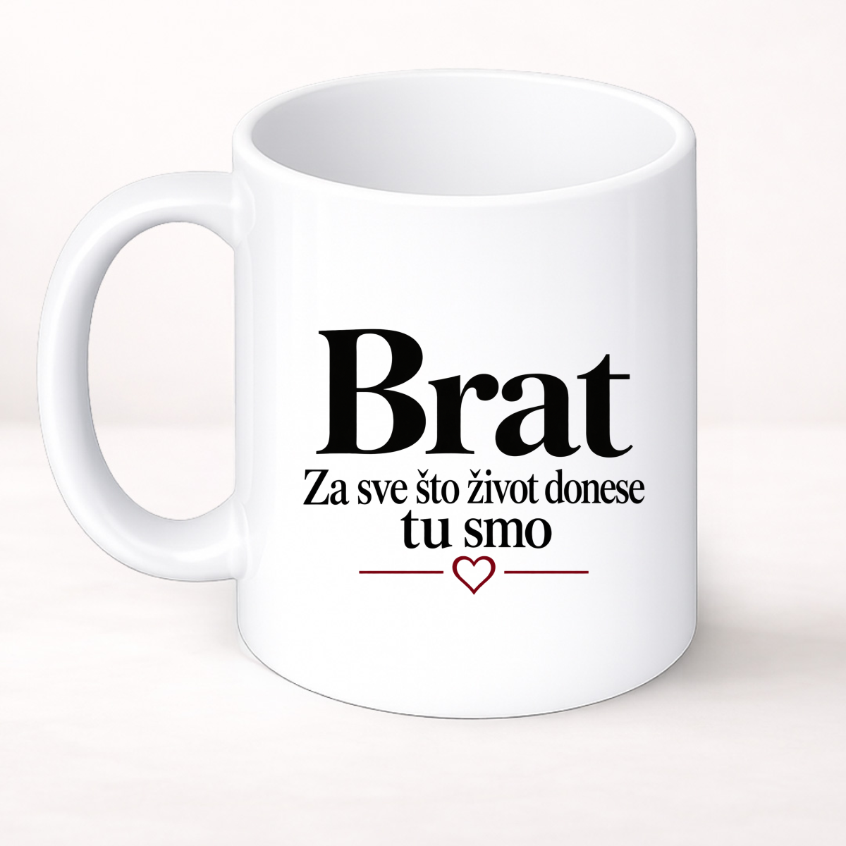 Brat — Za sve što život donese — tu smo - Šolja Classic – prikaz proizvoda