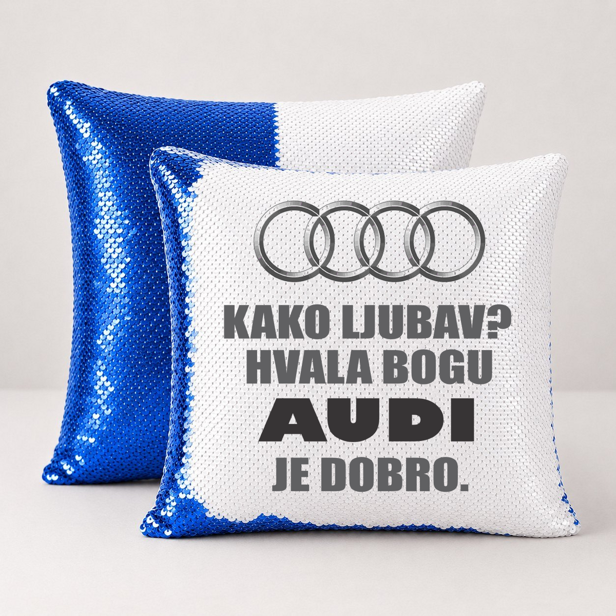 Kako ljubav? Hvala bogu AUDI je dobro - Jastuk magični – prikaz izdelka