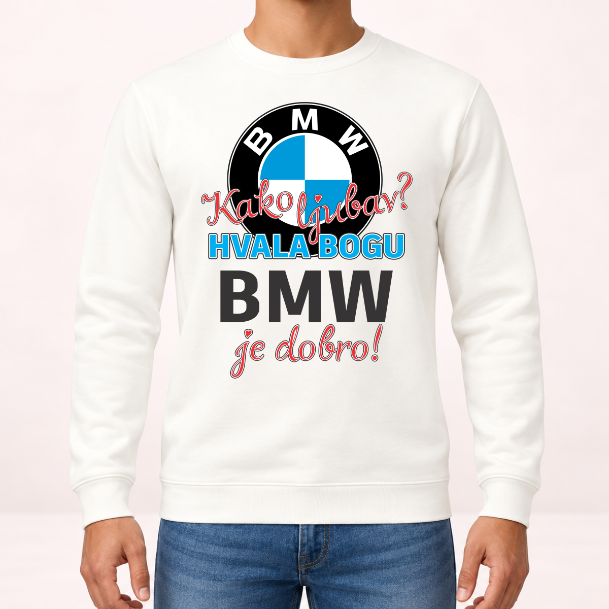 Kako ljubav Hvala bogu BMW je dobro - Dukserica – prikaz proizvoda