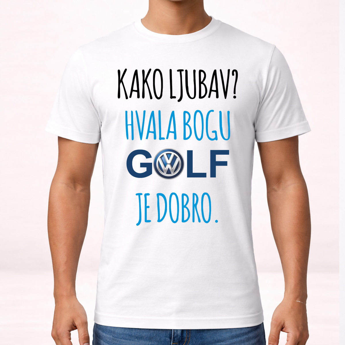 Kako ljubav? Hvala bogu GOLF je dobro #2 - Majica – prikaz izdelka