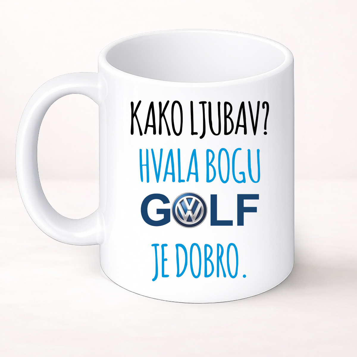 Kako ljubav? Hvala bogu GOLF je dobro #2 - Šolja Classic – prikaz izdelka