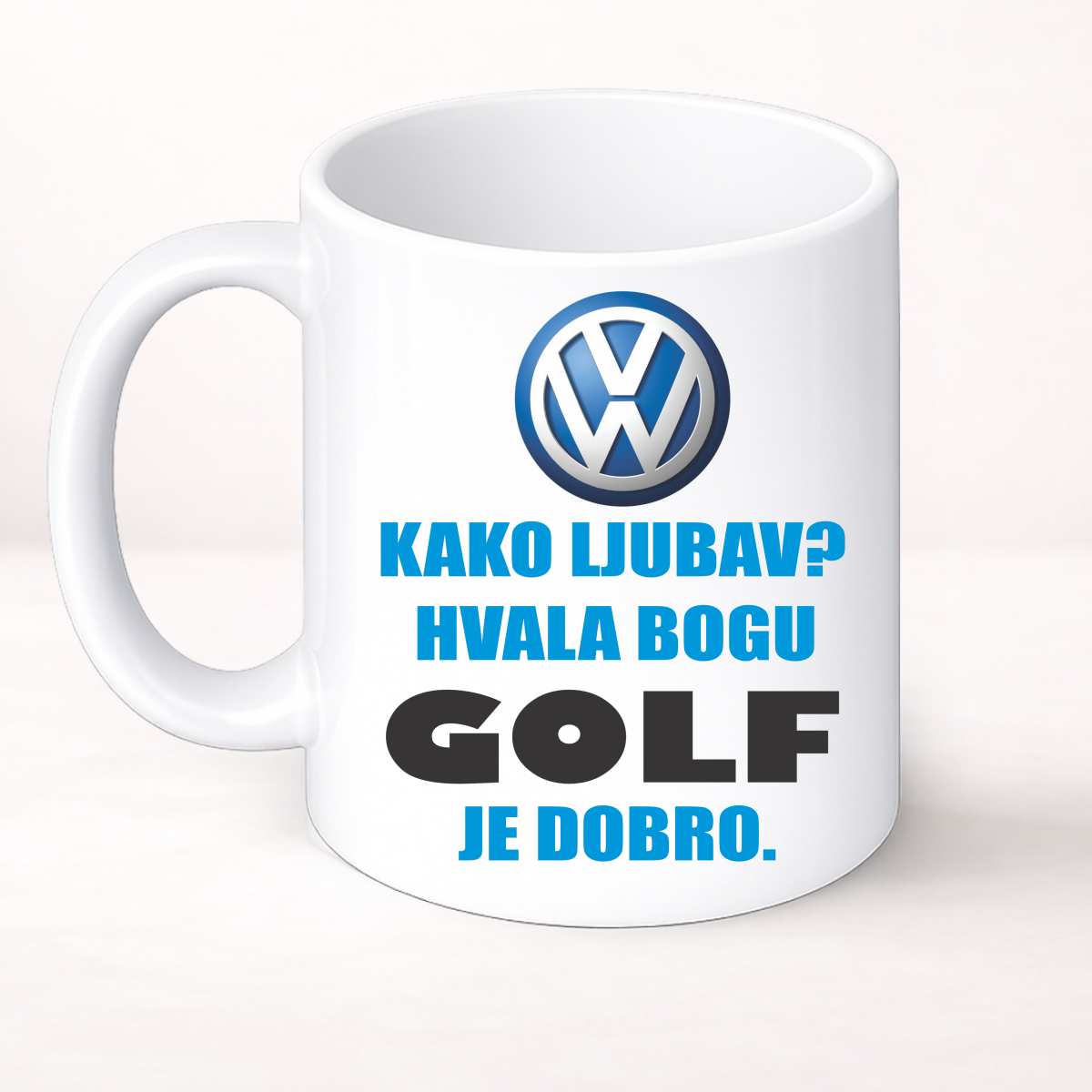 Kako ljubav? Hvala bogu GOLF je dobro - Šolja Classic – prikaz proizvoda