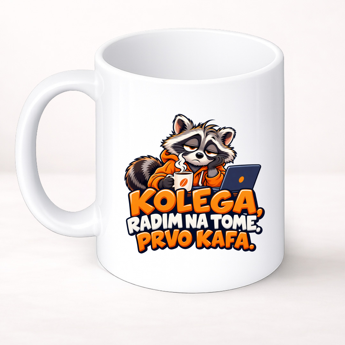 Kolega, radim na tome. Prvo kafa. - Šolja Classic – prikaz proizvoda