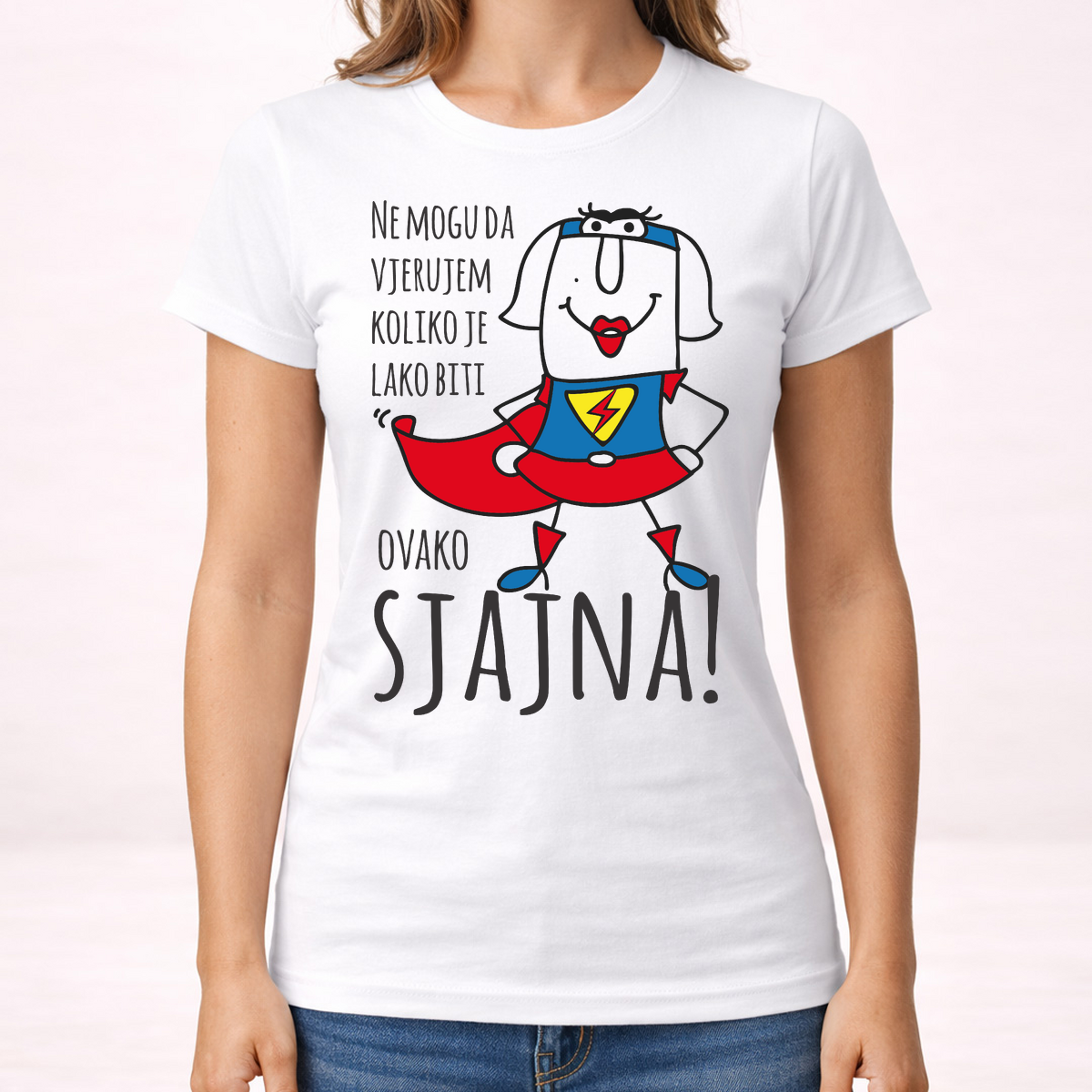 Ne mogu da vjerujem koliko je lako biti sjajna - Majica - Ženska – prikaz izdelka